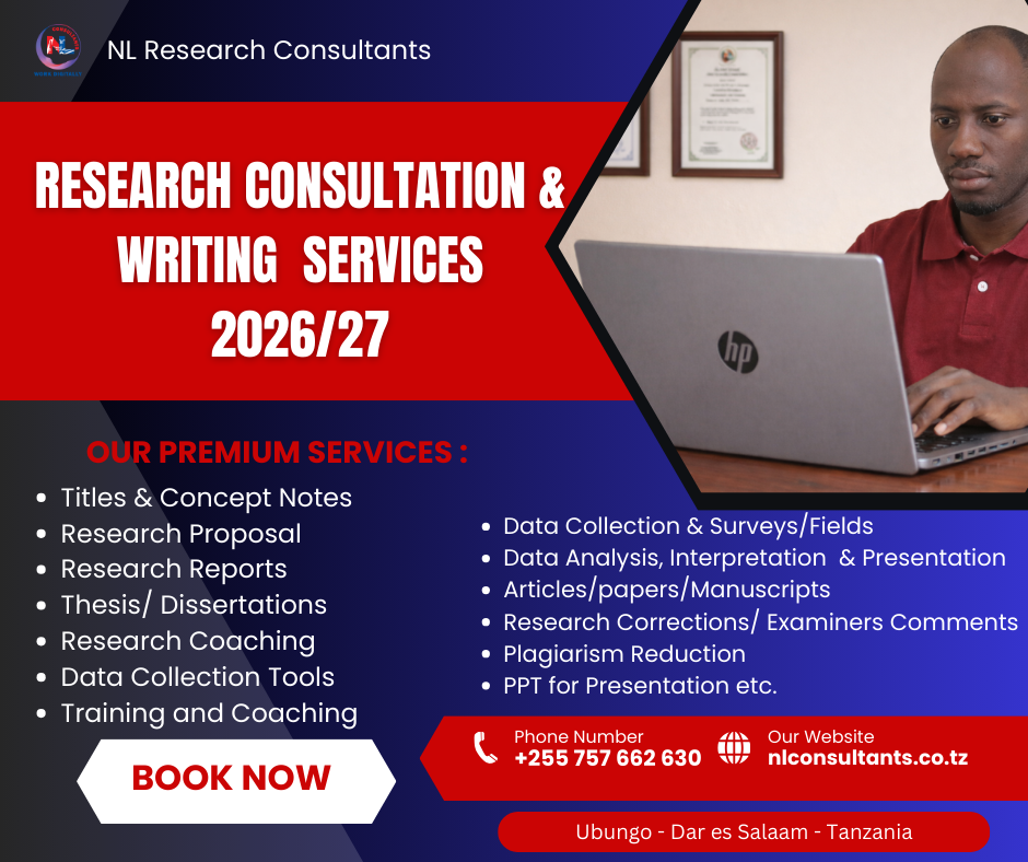 Research consultants in Tanzania research consultants in Tanzania, dissertation writers in Tanzania, professional research support, academic research consultancy, proposal writing services Tanzania, data analysis services Tanzania, thesis and dissertation support, qualitative research experts, quantitative research consultants, manuscript editing Tanzania, research companies in Tanzania, report . NL Consultants Tanzania writing services Tanzania, academic editing and proofreading,